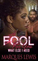 A Fool For You