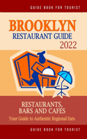 Brooklyn Restaurant Guide 2022