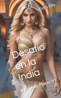 Desafío en la India: Juegos de Placer VI