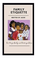 Family Etiquette