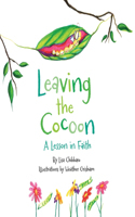 Leaving the Cocoon