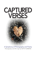 Captured Verses: A Symphony of Photography and Poetry