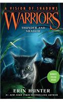 Warriors: A Vision of Shadows #2: Thunder and Shadow