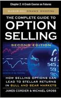 The Complete Guide to Option Selling, Second Edition, Chapter 2 - A Crash Course on Futures