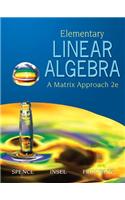 Elementary Linear Algebra: A Matrix Approach: A Matrix Approach