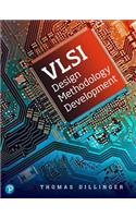 VLSI Design Methodology Development