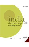 India Disasters Report II