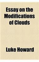 Essay on the Modifications of Clouds