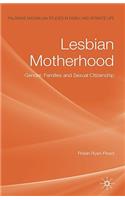 Lesbian Motherhood
