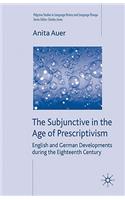 Subjunctive in the Age of Prescriptivism