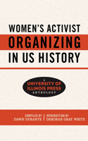 Women's Activist Organizing in Us History