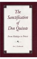 The Sanctification of Don Quixote