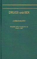 Drugs and Sex