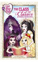 Ever After High: The Class of Classics: An Original Graphic Novel