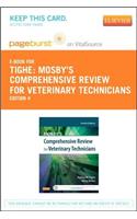Mosby's Comprehensive Review for Veterinary Technicians - Pageburst E-Book on Vitalsource (Retail Access Card)