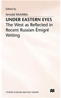 Under Eastern Eyes