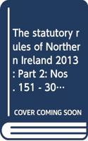 The statutory rules of Northern Ireland 2013