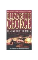 Playing For The Ashes: An Inspector Lynley Novel: 7