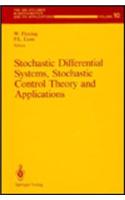 Stochastic Differential Systems, Stochastic Control Theory, and Applications