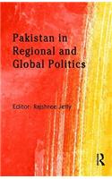 Pakistan in Regional and Global Politics