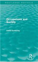 Occupations and Society (Routledge Revivals)