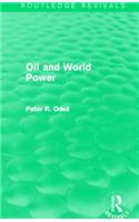 Oil and World Power (Routledge Revivals)