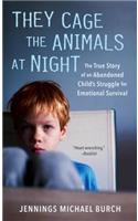 They Cage the Animals at Night