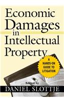 Economic Damages in Intellectual Property