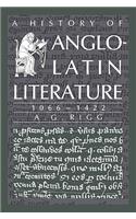 History of Anglo-Latin Literature, 1066-1422
