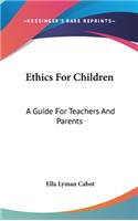 Ethics For Children