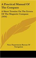 A Practical Manual of the Compass