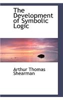 The Development of Symbolic Logic