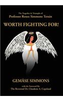 Worth Fighting For!: The Tragedies & Triumphs of Professor Renee Simmons Torain(English)