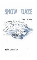 Snow Daze: The Storm, Adventure, Children, Educational, Exciting, Family Oriented