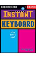 Berklee Instant Keyboard: Play Right Now!