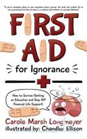 First Aid for Ignorance