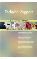 Technical Support A Complete Guide - 2019 Edition