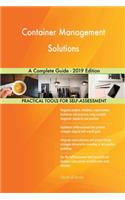 Container Management Solutions A Complete Guide - 2019 Edition