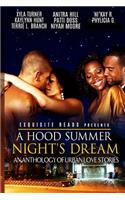 Hood Summer Night's Dream