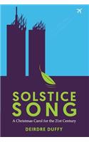 Solstice Song: A Christmas Carol for the 21st Century(English)