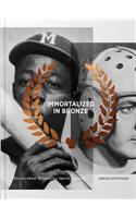 Immortalized in Bronze: Stories about Wisconsin's Sports Legends