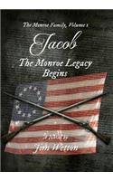 Jacob: The Monroe Legacy Begins