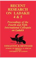 Recent Research on Ladakh 4 & 5