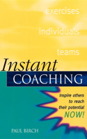 Instant Coaching