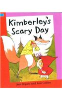 Kimberley's Scary Day
