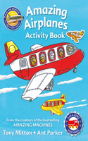 Amazing Machines Amazing Airplanes Sticker Activity Book
