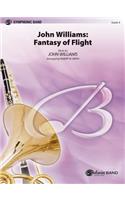 John Williams: Fantasy of Flight (Medley)