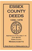 Essex County Deeds, 1639-1678, Abstracts of Volumes 1-4, Copy Books, Essex County, Massachusetts