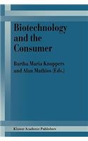 Biotechnology and the Consumer