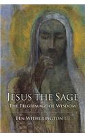 Jesus the Sage: The Pilgrimage of Wisdom(English)